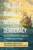 Deep Roots of Modern Democracy (eBook, ePUB)