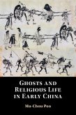 Ghosts and Religious Life in Early China (eBook, ePUB)