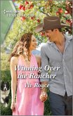 Winning Over the Rancher (eBook, ePUB) Winning Over the Rancher (eBook, ePUB)
