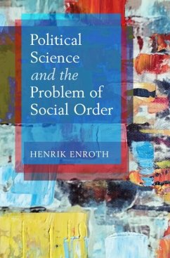 Political Science and the Problem of Social Order (eBook, ePUB) - Enroth, Henrik
