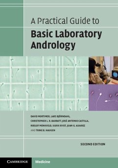 Practical Guide to Basic Laboratory Andrology (eBook, ePUB) - Mortimer, David