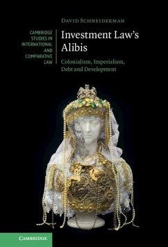 Investment Law's Alibis (eBook, PDF) - Schneiderman, David