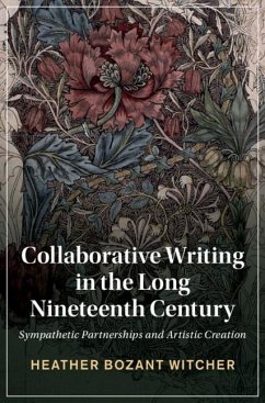 Cover Collaborative Writing in the Long Nineteenth Century (eBook, ePUB)