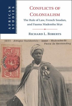 Conflicts of Colonialism (eBook, PDF) - Roberts, Richard L.
