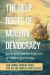 Deep Roots of Modern Democracy (eBook,... - Bild 1