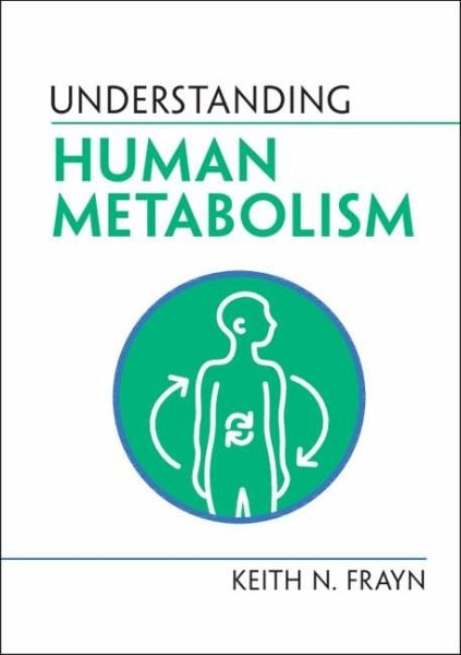 Understanding Human Metabolism (eBook, ePUB) Understanding Human Metabolism (eBook, ePUB)
