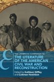 Cambridge Companion to the Literature of the American Civil War and Reconstruction The Cambridge Companion to the Literature of the American Civil War and Reconstruction (eBook, PDF)