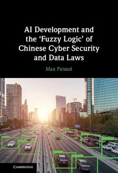 Cover AI Development and the 'Fuzzy Logic' of Chinese Cyber Security and Data Laws (eBook, ePUB)