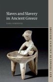 Slaves and Slavery in Ancient Greece (eBook, PDF)