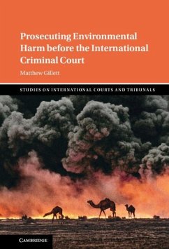 Cover Prosecuting Environmental Harm before the International Criminal Court (eBook, ePUB)