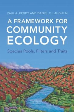 Framework for Community Ecology (eBook, PDF) - Keddy, Paul A.