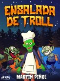 Ensalada de troll (eBook, ePUB)