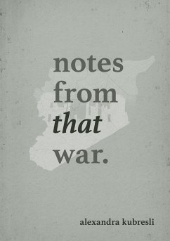 NOTES FROM THAT WAR (eBook, ePUB)