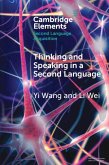 Thinking and Speaking in a Second Language (eBook, ePUB)