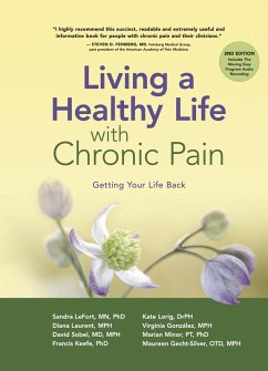 Living a Healthy Life with Chronic Pain (eBook, ePUB) - Sobel, David