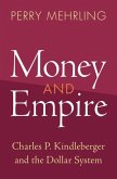 Money and Empire Money and Empire (eBook, PDF)