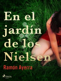 En el jardín de los Nielsen (eBook, ePUB) - Ayerra, Ramón