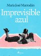 Imprevisible azul (eBook, ePUB) - Bild 1
