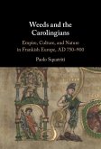 Weeds and the Carolingians (eBook, ePUB)