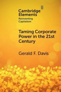 Taming Corporate Power in the 21st Century (eBook, ePUB) - Davis, Gerald F.
