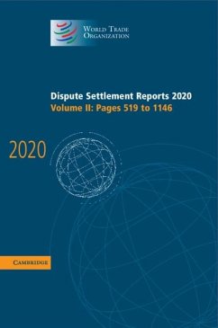 Dispute Settlement Reports 2020 Dispute Settlement Reports 2020: Volume 2, Pages 519 to 1146 (eBook, PDF) - Organization, World Trade