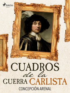 Cuadros de la Guerra Carlista (eBook, ePUB) - Arenal, Concepción