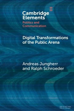 Digital Transformations of the Public Arena (eBook, ePUB) - Jungherr, Andreas