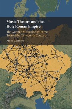 Cover Music Theatre and the Holy Roman Empire (eBook, ePUB)