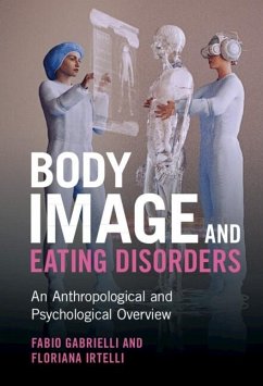 Body Image and Eating Disorders (eBook, PDF) - Gabrielli, Fabio