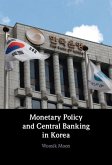 Monetary Policy and Central Banking in Korea (eBook, ePUB)