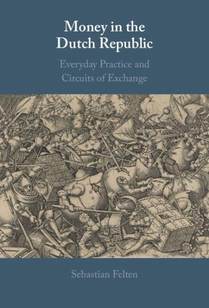 Money in the Dutch Republic (eBook, PDF) Money in the Dutch Republic (eBook, PDF)