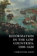 Reformation in the Low Countries,... - Bild 1