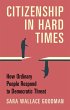 Citizenship in Hard Times (eBook, PDF) - Bild 1