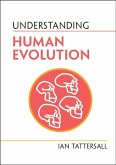 Understanding Human Evolution (eBook, ePUB)