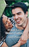 When Love Comes Calling (eBook, ePUB)