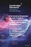 Harnessing Sovereign Wealth Funds in Emerging Economies toward Sustainable Development (eBook, ePUB)