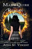 Mary Quirk and the Reborn Realm (Dark Lessons, #3) (eBook, ePUB)