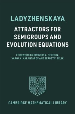 Attractors for Semigroups and Evolution Equations (eBook, PDF) - Ladyzhenskaya, Olga A.