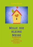 Milly, die kleine Meise Was eine Meise und ihre Freunde im Frühling erleben (eBook, ePUB)