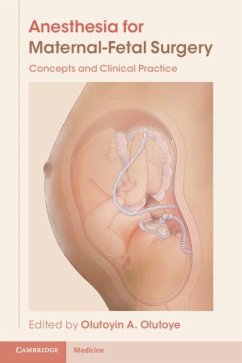 Anesthesia for Maternal-Fetal Surgery (eBook, ePUB)