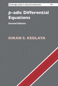 p-adic Differential Equations (eBook, PDF) - Kedlaya, Kiran S.