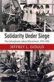 Solidarity Under Siege (eBook, PDF)