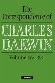 Correspondence of Charles Darwin: Volume 29, 1881 (eBook, ePUB)