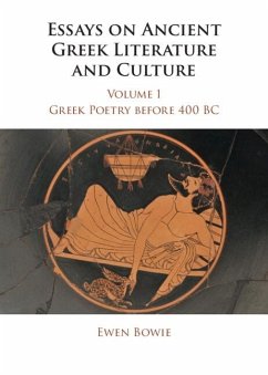 Essays on Ancient Greek Literature and Culture (eBook, PDF) - Bowie, Ewen
