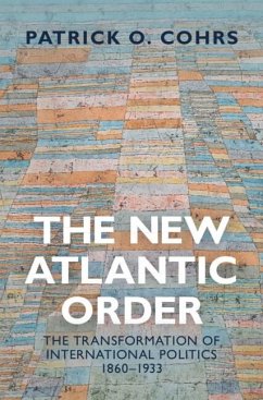 New Atlantic Order (eBook, ePUB) - Cohrs, Patrick O.