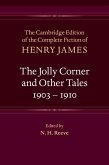 The Jolly Corner and Other Tales, 1903-1910 (eBook, PDF)