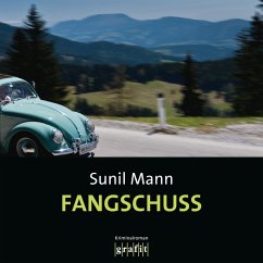 Fangschuss (MP3-Download) - Mann, Sunil