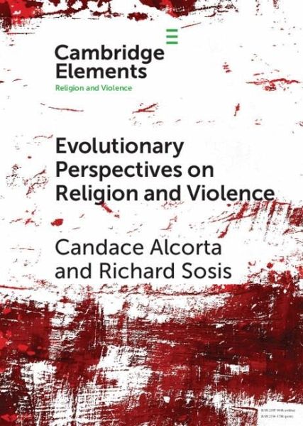 Evolutionary Perspectives on Religion and Violence (eBook, ePUB)