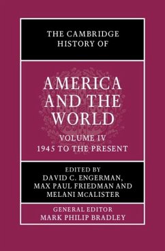 Cambridge History of America and the World: Volume 4, 1945 to the Present (eBook, PDF)