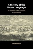 History of the Hausa Language (eBook, ePUB)